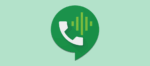Google Hangouts: How to Fix Issues when Making or Receiving Phone Calls...