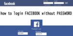 How to open Facebook without a password...