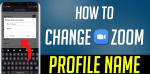 How to Change Your User Name in Zoom.