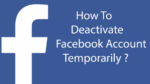 How do you temporarily deactivate your Facebook account - 2