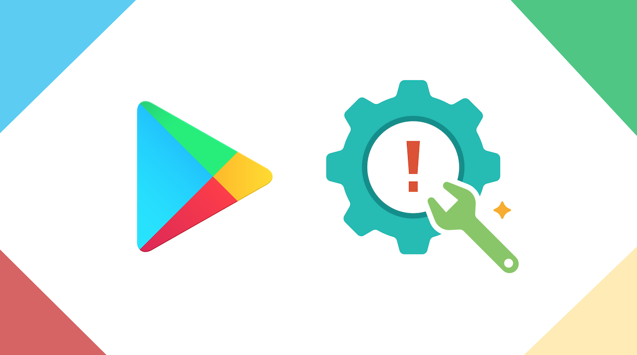 A Few Tips to Fix Google Play Store Issues A Few Tips to Fix Google Play Store Issues