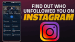 Is there an app to see who unfollowed you on Instagram?...
