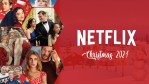 Best Christmas movies to watch on Netflix right now