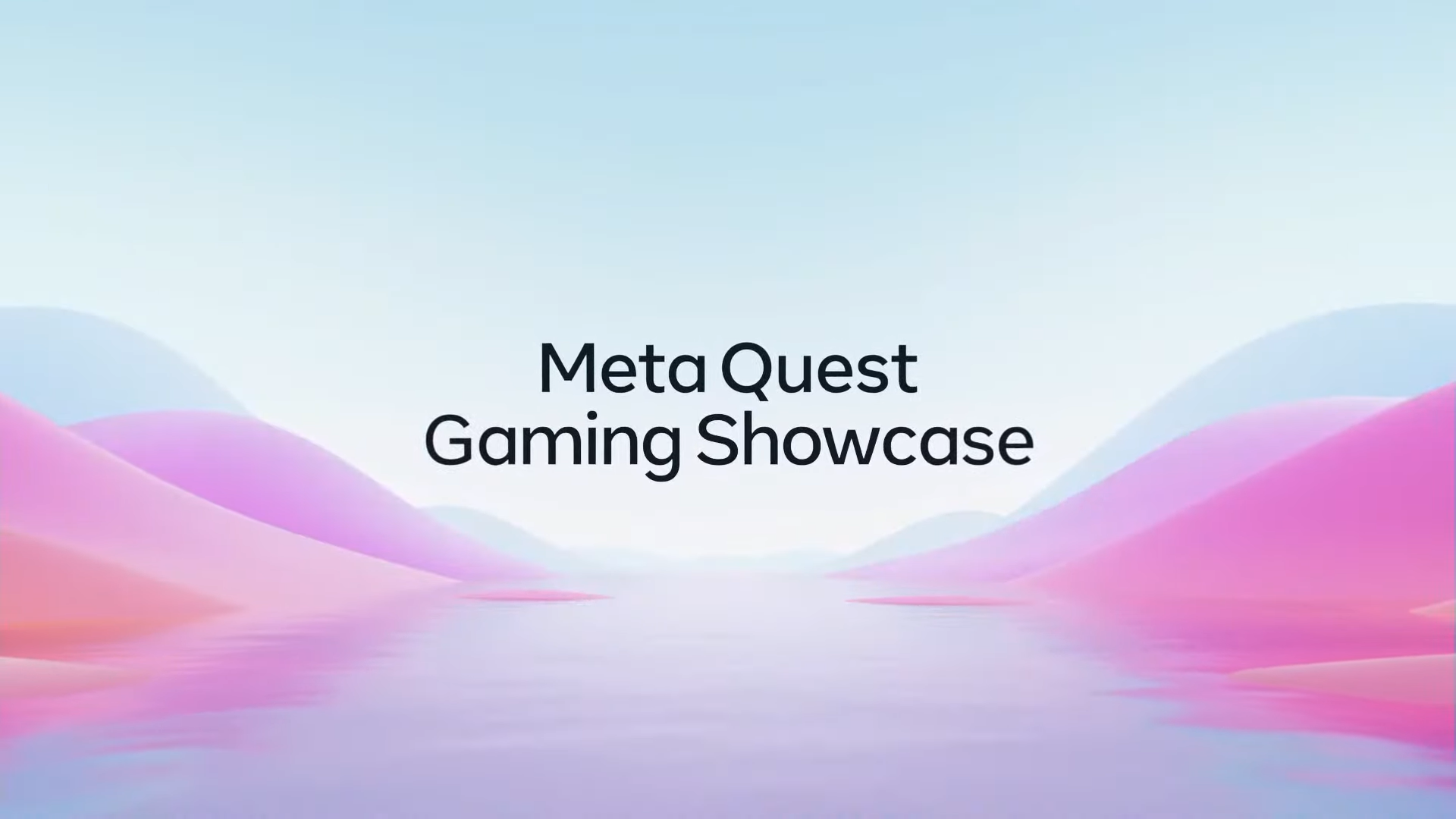 Exciting VR Games Announcements at Meta Quest Gaming Showcase 2022